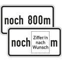 Zusatzschild noch ... m Zusatzzeichen VZ 1001-32