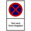 Absolutes Haltverbot-Schild selbst gestalten