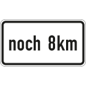 Zusatzschild noch ... km Zusatzzeichen 1001-33