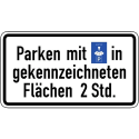 Parken mit Parkscheibe in gekennzeichneten Flächen 2 Stunden (Verkehrsschild Nr. 1040-33)