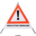 Faltsignal - Gefahrenstelle mit Text: VERLETZTEN-ÜBERGABE