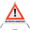 Faltsignal - Gefahrenstelle mit Text: BETRETEN VERBOTEN