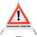 Faltsignal - Gefahrenstelle mit Text: DURCHGANG VERBOTEN