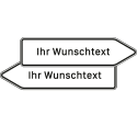 Pfeilwegweiser mit Wunschbeschriftung | zu Zielen mit erheblicher Verkehrsbedeutung, doppelseitig - Verkehrsschild VZ 432-40