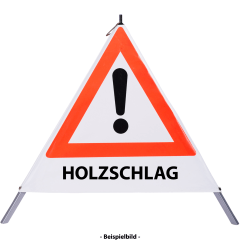 Faltsignal - Gefahrenstelle mit Text: HOLZSCHLAG Faltsignal - Gefahrenstelle mit Text: HOLZSCHLAG