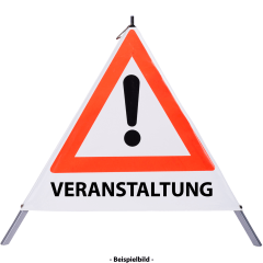 Faltsignal - Gefahrenstelle mit Text: VERANSTALTUNG Faltsignal - Gefahrenstelle mit Text: VERANSTALTUNG