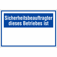 Sicherheitsbeauftragter dieses Betriebes ist Sicherheitsbeauftragter dieses Betriebes ist