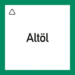 Wertstoffkennzeichnung "Altöl"