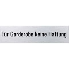 Textschild aus Metall mit der Aufschrift Für Garderobe keine Haftung