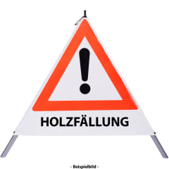 Faltsignal Warnschild mit rotem Dreieck und Ausrufezeichen, Text HOLZFÄLLUNG