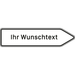 Pfeilwegweiser mit Wunschbeschriftung zu Zielen mit erheblicher Verkehrsbedeutung, rechtsweisendes Verkehrsschild VZ 432-20