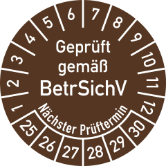 Prüfplaketten Geprüft gemäß BetrSichV, Nächster Prüftermin