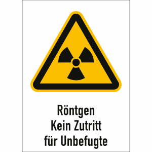 Child Rentgen Kombischild Röntgen - Kein Zutritt für Unbefugte - Warnschilder mit ...