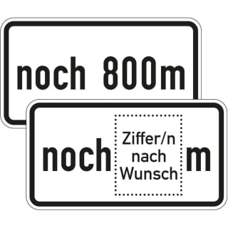 Zusatzschild noch ... m Zusatzzeichen VZ 1001-32