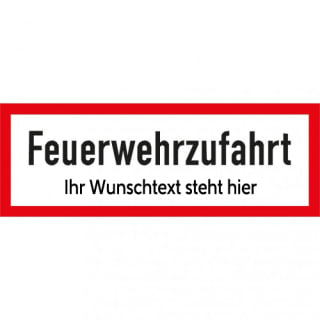Feuerwehrzufahrt mit Zusatztext - Verkehrsschild VZ 2447