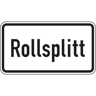 Rollsplit - Verkehrsschild VZ 1007-32