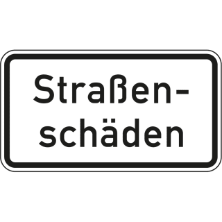 Straßenschäden - Verkehrsschild VZ 1007-34