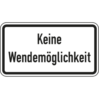 Keine Wendemöglichkeit - Verkehrsschild VZ 1008-34