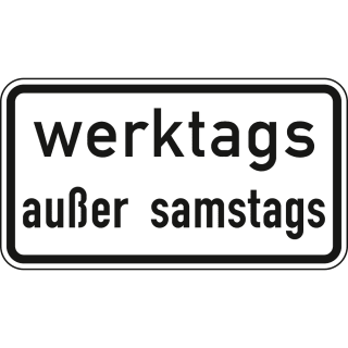 Werktags außer samstags - Verkehrsschild VZ 1042-38