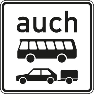 Auch Kraftomnibusse und Personenkraftwagen mit Anhänger - Verkehrsschild VZ 1060-32