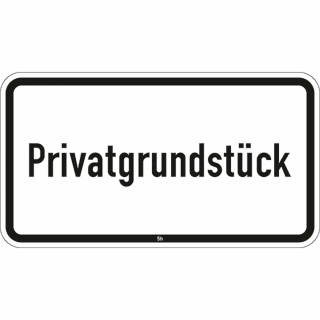 Privatgrundstück - Verkehrsschild VZ 2822