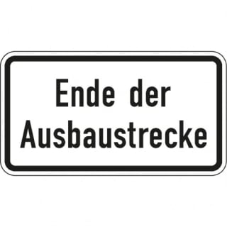 Zusatzschild Ende der Ausbaustrecke - Zusatzzeichen 2139