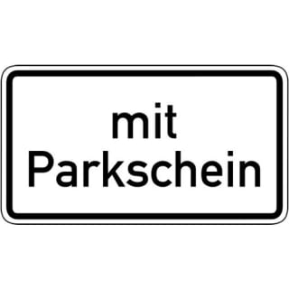 Zusatzschild Nur mit Parkschein Zusatzzeichen 1053-31