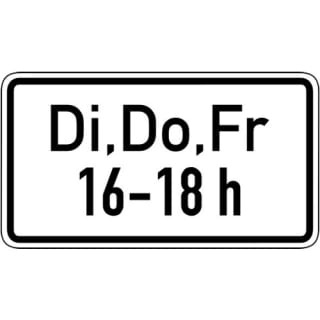 Zeitliche Beschränkung Di, Do, Fr Zusatzzeichen 1042-34