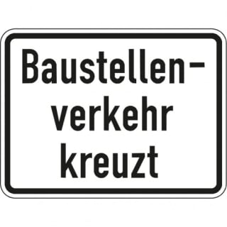 Zusatzschild Baustellenverkehr kreuzt Zusatzzeichen 2132
