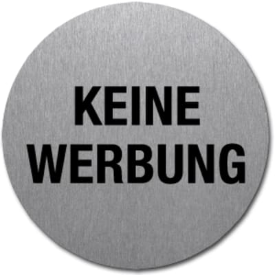 Textschild - Keine Werbung (rund) Textschild - Keine Werbung (rund)
