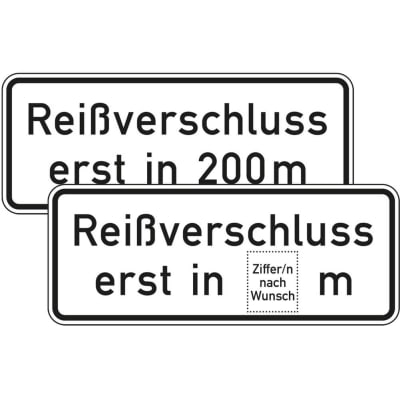 Zusatzschild Reißverschluss erst in 200 m VZ 1005-30 Zusatzschild Reißverschluss erst in 200 m VZ 1005-30