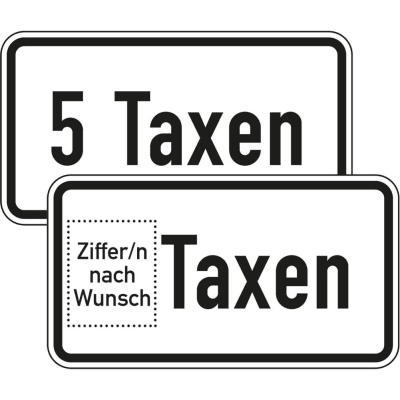 Zusatzzeichen ... Taxen Zusatzschild mit VZ 1050-31 Zusatzzeichen ... Taxen Zusatzschild mit VZ 1050-31