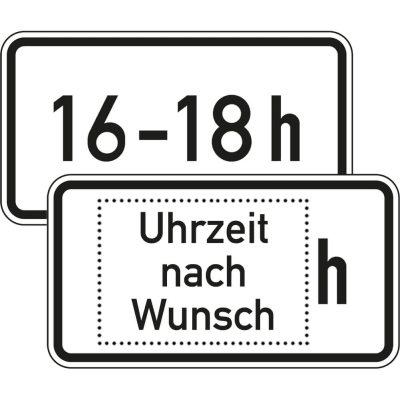 Zusatzzeichen 1040-30 Zeitliche Beschränkung individuell Zusatzzeichen 1040-30 Zeitliche Beschränkung individuell