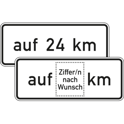 Auf ... km, in Verbindung mit Fahrstreifentafeln VZ 1001-35 Auf ... km, in Verbindung mit Fahrstreifentafeln VZ 1001-35
