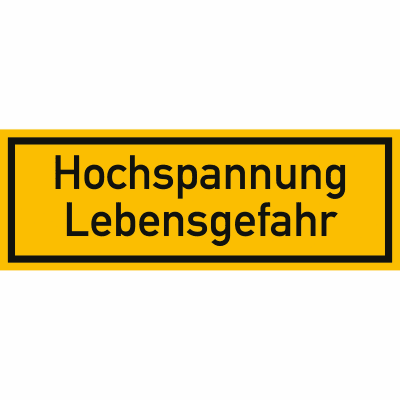 Hochspannung Lebensgefahr