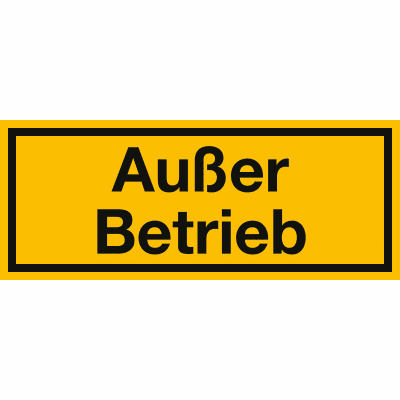 Außer Betrieb Außer Betrieb