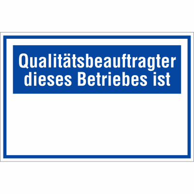Qualitätsbeauftragter dieses Betriebes ist... Qualitätsbeauftragter dieses Betriebes ist...