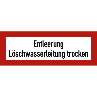 Entleerung Löschwasserleitung trocken nach DIN 4066, DIN 14461-2 und DIN 14462 Entleerung Löschwasserleitung trocken nach DIN 4066, DIN 14461-2 und DIN 14462