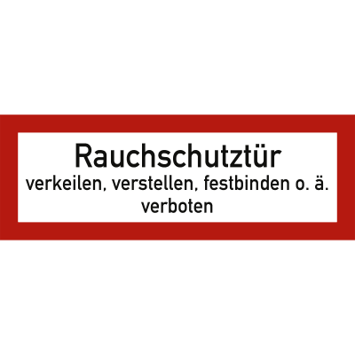 Rauchschutztür verkeilen, verstellen, festbinden o.ä. verboten nach DIN 4066