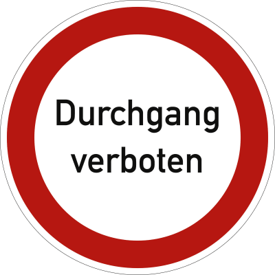 Durchgang verboten Durchgang verboten