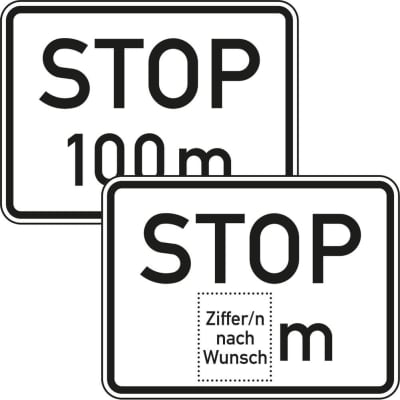 Stop in ... m - Verkehrsschild VZ 1004-32 Stop in ... m - Verkehrsschild VZ 1004-32