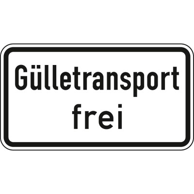 Gülletransport frei - Verkehrsschild VZ 1026-62 Gülletransport frei - Verkehrsschild VZ 1026-62