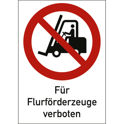 Kombischild Für Flurförderfahrzeuge verboten (ISO 7010)