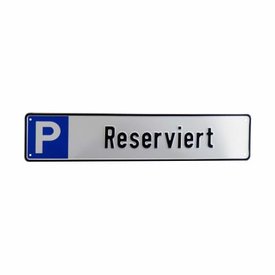Schild Reservierter Parkplatz Schild Reservierter Parkplatz