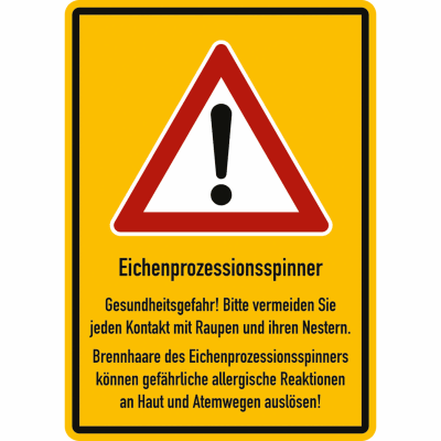 Warntafel Eichenprozessionsspinner Gesundheitsgefahr!