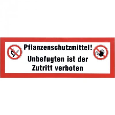 Kombischild Pflanzenschutzmittel - Unbefugter Zugriff verboten