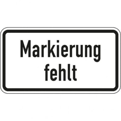 Zusatzzeichen Markierung fehlt Zusatzschild mit VZ 2113 Zusatzzeichen Markierung fehlt Zusatzschild mit VZ 2113