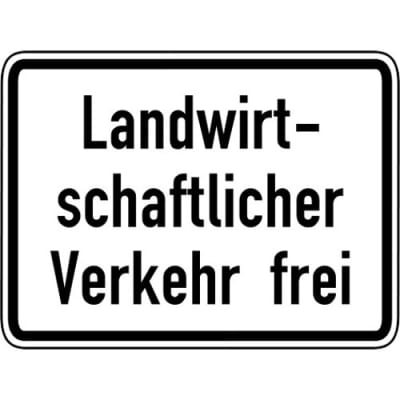 Landwirtschaftlicher Verkehr frei Zusatzschild VZ 1026-36 Landwirtschaftlicher Verkehr frei Zusatzschild VZ 1026-36