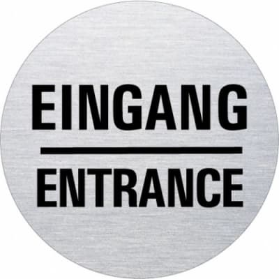 Textschild - Eingang/Entrance Textschild - Eingang/Entrance