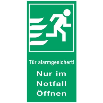 Tür alarmgesichert! Nur im Notfall öffnen Tür alarmgesichert! Nur im Notfall öffnen